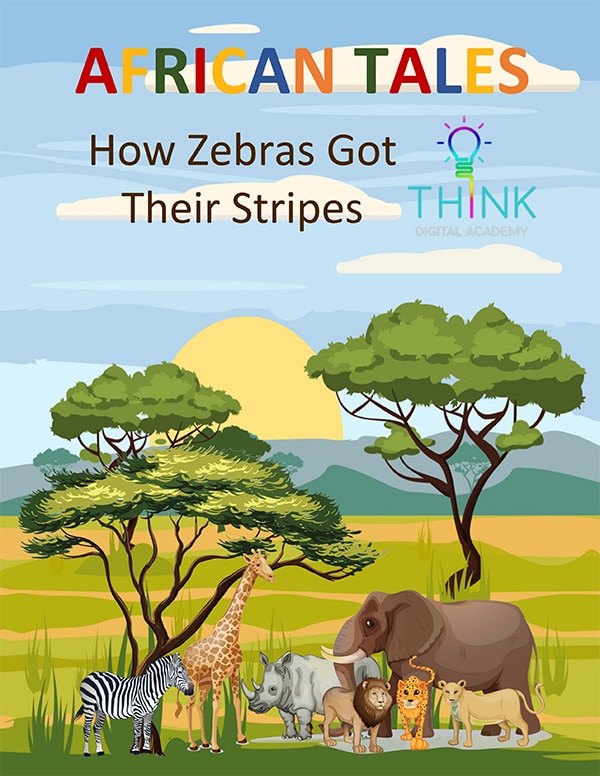 African tale - How Zebras Got Their Stripes