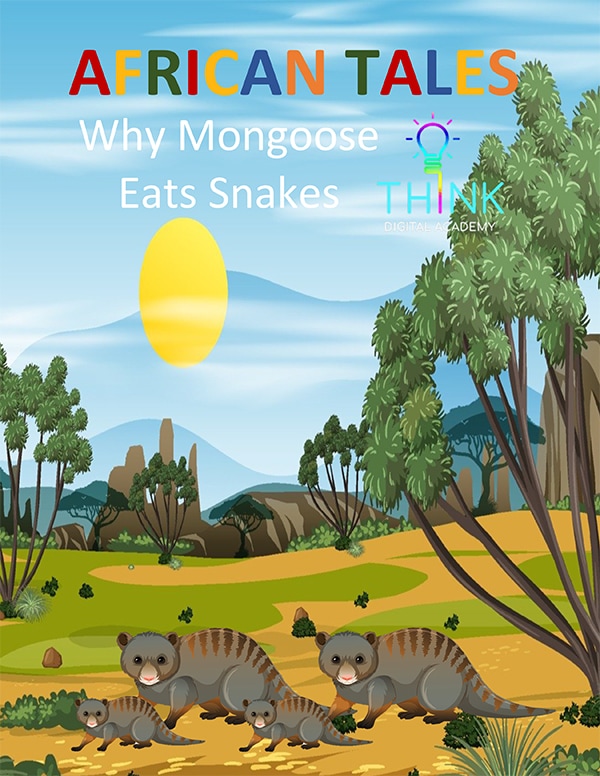 African tale - Why Mongoose Eats Snakes