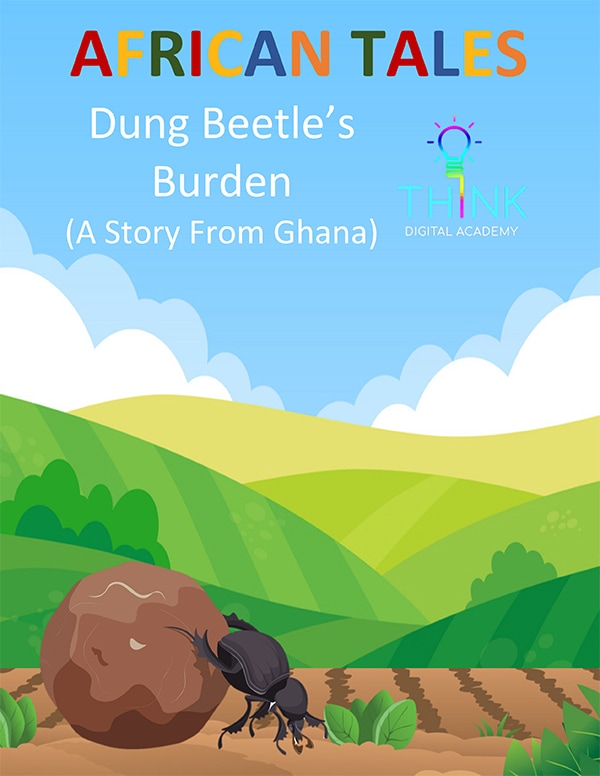 African tale - Dung Beetle's Burden