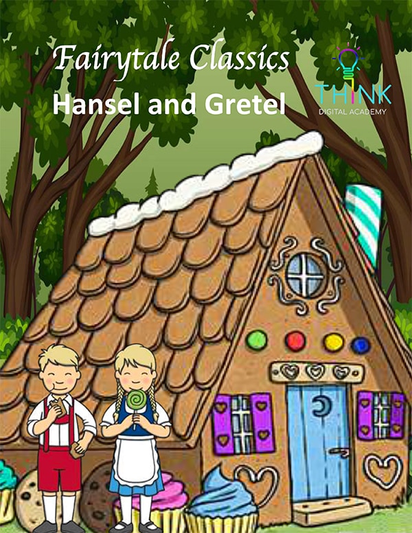 Fairytale - Hansel and Gretel
