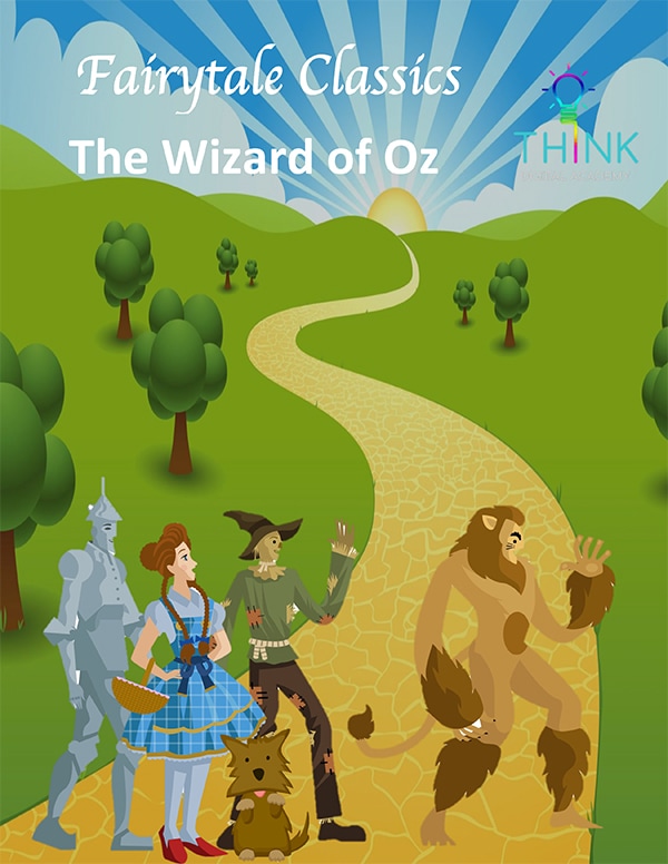 Fairytale - The Wizard of Oz