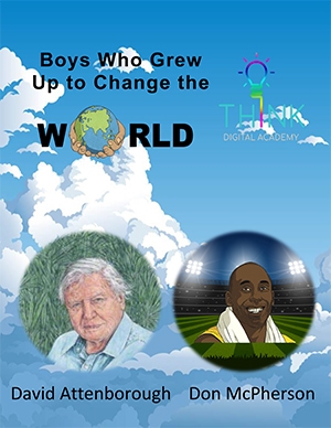 Boys who changed the world - David Attenborough and Don McPherson