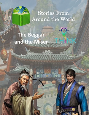 Asian Folktale - The Beggar and the Miser