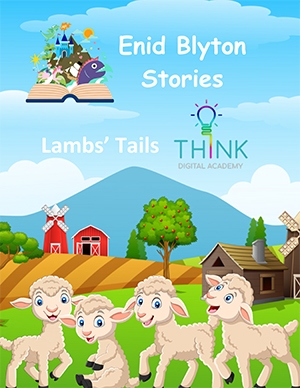 Lambs’ Tails by Enid Blyton