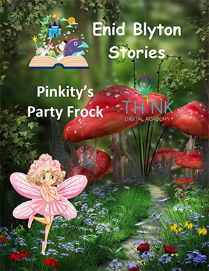 Pinkity's Party Frock short story by Enid Blyton