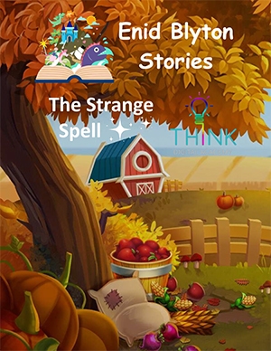 The Strange Spell by Enid Blyton