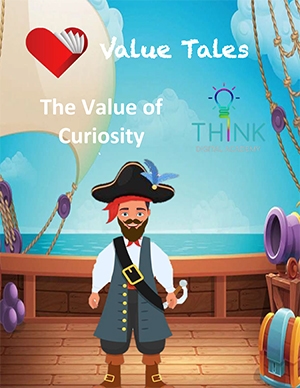 A value tale about curiosity