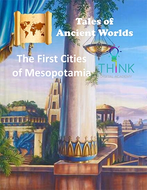 Learn about the cities founded in the historic region known as Mesopotamia.