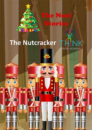 The Noel Series - The Nutcracker
