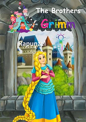 Rapunzel by The Brothers Grimm