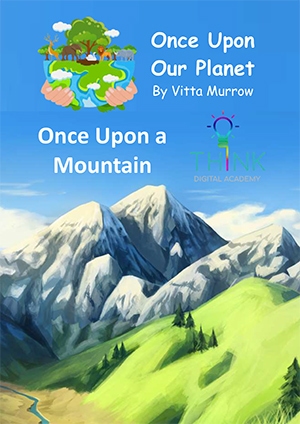 Enjoy reading Once Upon a Mountain in our Reading Room series.