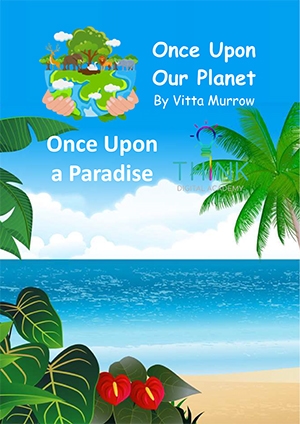 Enjoy reading Once Upon a Paradise in our Reading Room series.
