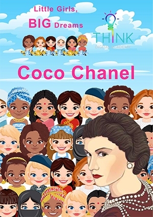 Little Girls Big Dreams - Coco Chanel