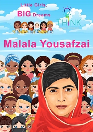 Little Girls Big Dreams - Malala Yousafzai