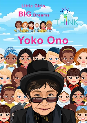 Little Girls Big Dreams - Yoko Ono