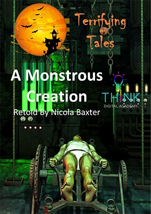 Terrifying Tales - A Monstrous Creation