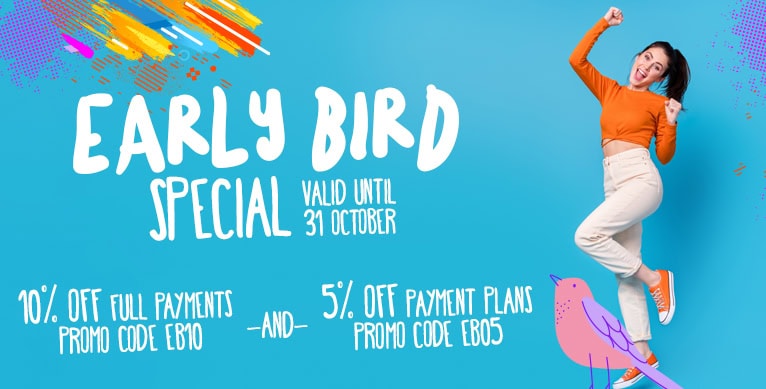 Early bird special off our award winning online school From 1 – 31 October 2024, get 10% off full payments (promo code EB10) and 5% off payment plans (promo code EB05).